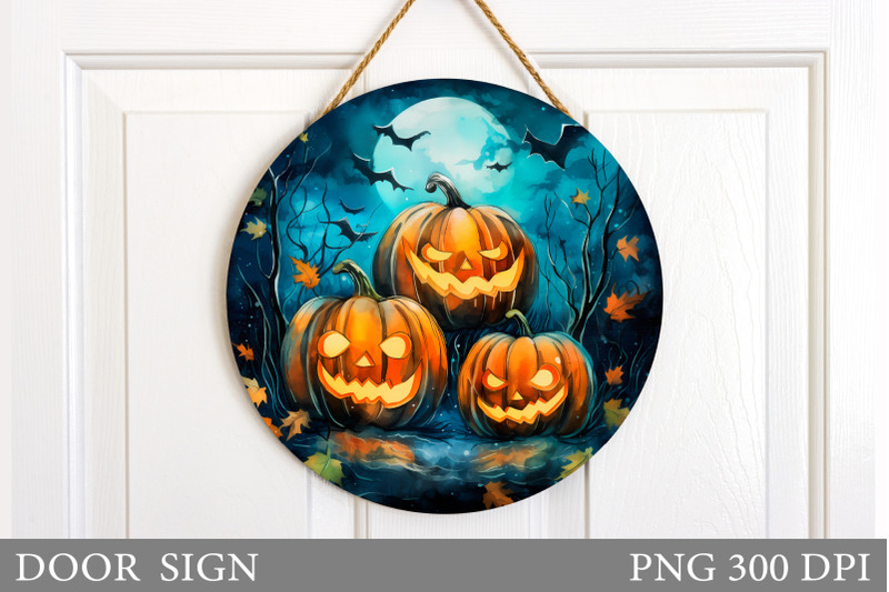 Scary Pumpkin Door Round Sign. Halloween Sign Sublimation By ...