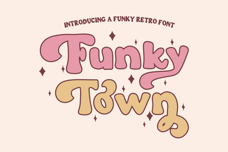 Funky Town - A Retro Font By Freeling Design House | TheHungryJPEG