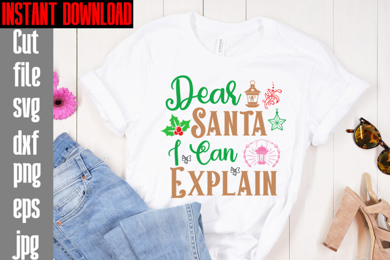 Dear Santa I Can Explain SVG cut file,Mega Retro Christmas Svg Bundle ...