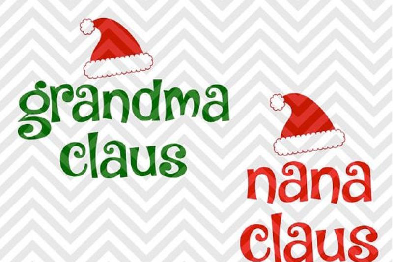 Download Free Grandma Claus Nana Claus Christmas SVG and DXF Cut ...