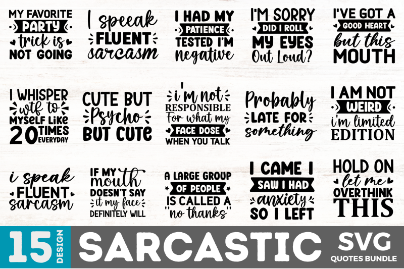 Sarcastic Quotes SVG Bundle By Regulrcrative | TheHungryJPEG