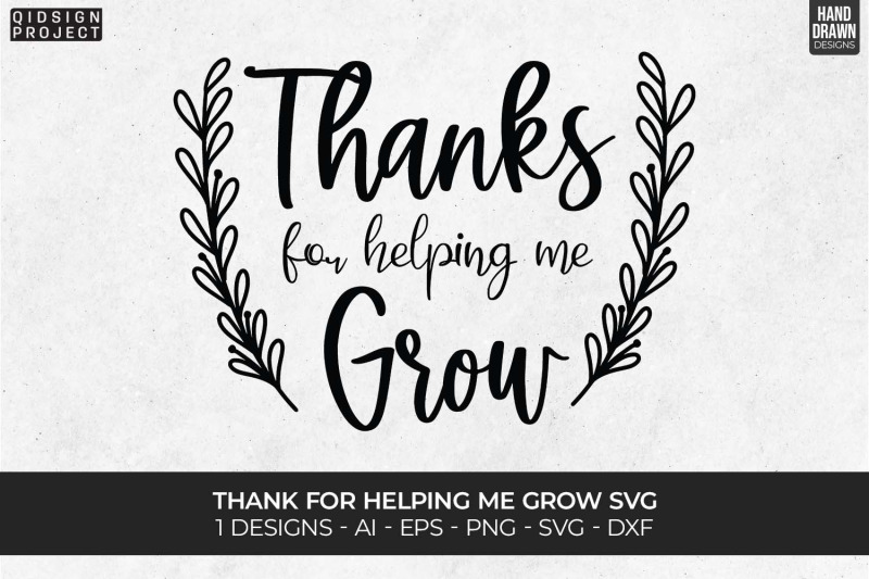 Thanks for Helping Me Svg, Plant Quotes Svg, Plant Lover Svg By qidsign ...