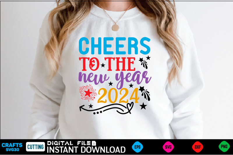 cheers to the new year 2024 svg By Print Store | TheHungryJPEG