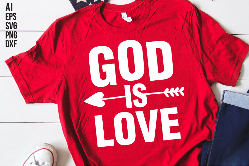 God is Love svg cut file By creativemim | TheHungryJPEG