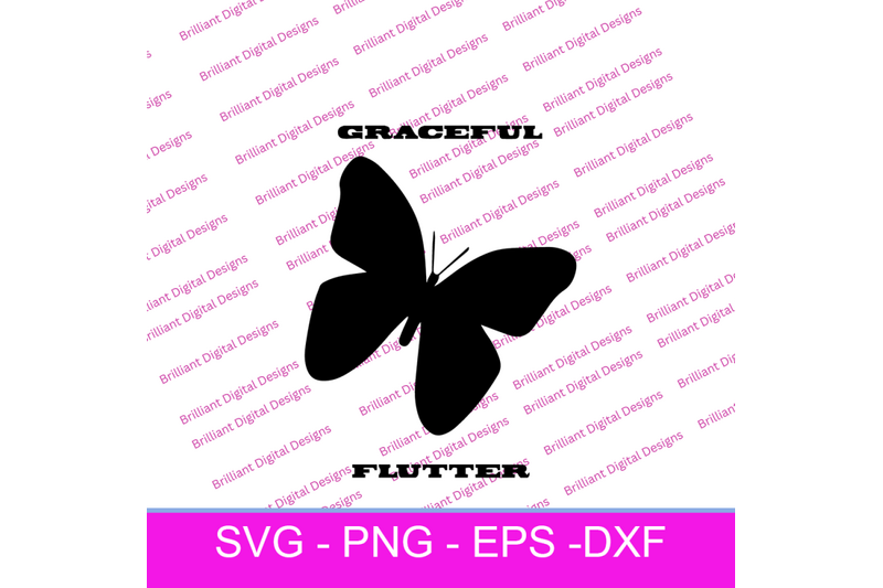 BUTTERFLY GRACEFUL FLUTTER SVG By Brilliant Digital Designs | TheHungryJPEG