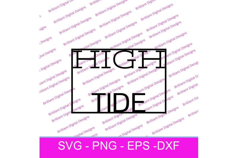 HIGH TIDE SVG By Brilliant Digital Designs | TheHungryJPEG