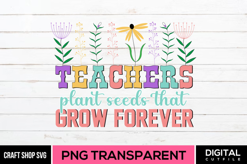 Teacher Quote PNG By Beauty Crafts SVG | TheHungryJPEG