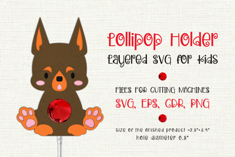 Doberman Pinscher | Lollipop Holder | Paper Craft Template By Olga ...