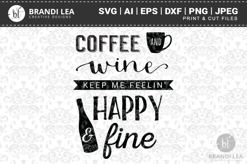 Free Free 301 Coffee Wine Svg SVG PNG EPS DXF File