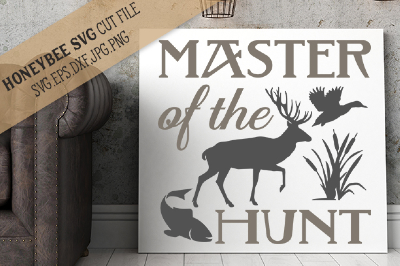 Master Of The Hunt By Honeybee Svg Thehungryjpeg Com