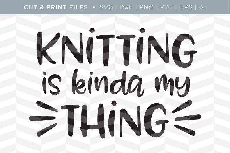 Download Free Knitting Dxf Svg Png Pdf Cut Print Files Crafter File PSD Mockup Templates