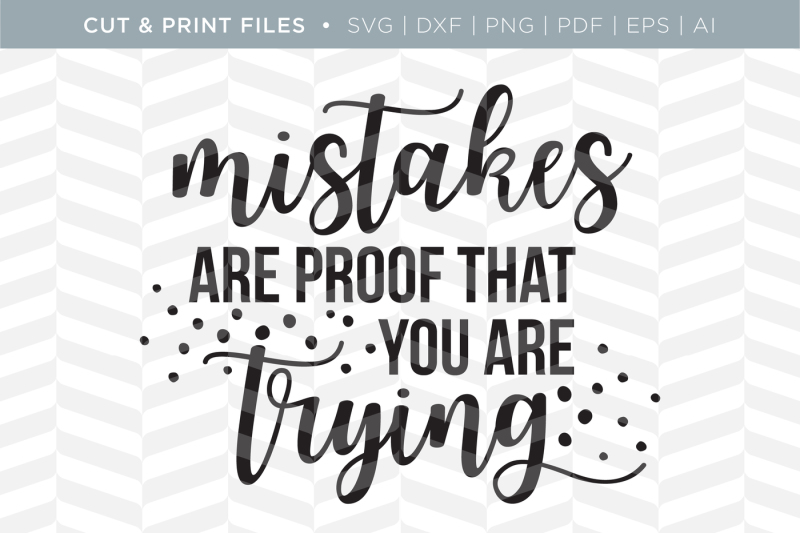 Proof You're Trying - DXF/SVG/PNG/PDF Cut & Print Files By Simply ...