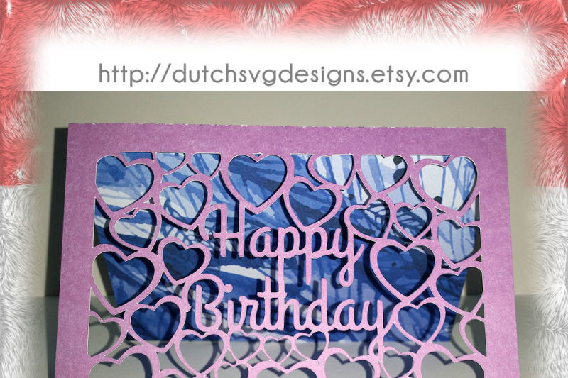 Free Birthday Card Cutting File Happy Birthday With Cutout Hearts In Jpg Png Svg Eps Dxf For Cricut Silhouette Congratulations Congrats Crafter File Best Free Svg Cut File