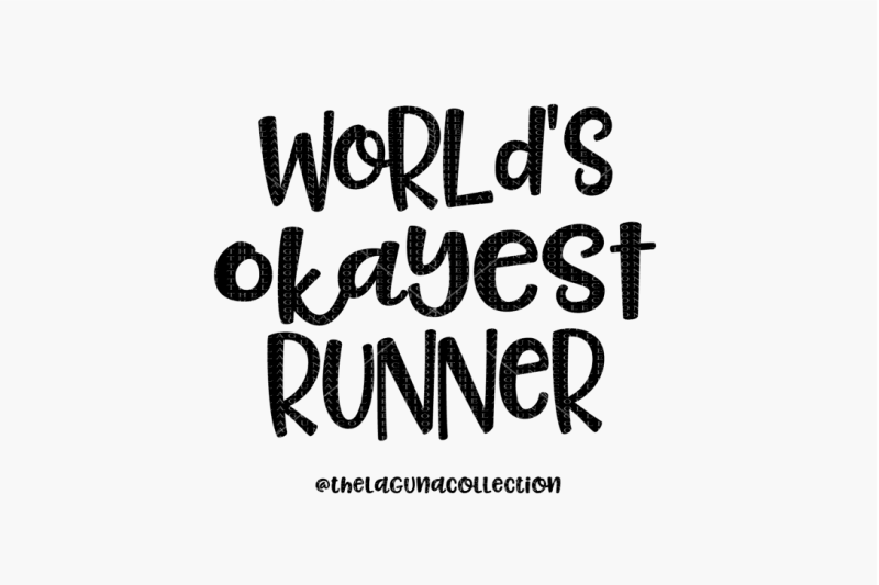 Free World S Okayest Runner Svg File Crafter File 553455 Free Download Funny Christmas Svg Designs