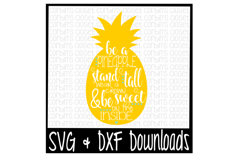 Download Free Be A Pineapple Svg Pineapple Cut File Crafter File All Free Svg Cut Files Silhouette PSD Mockup Templates