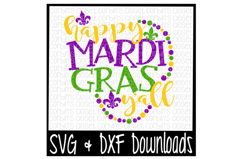 Free Mardi Gras Svg Happy Mardi Gras Y All Beads Svg Free Disney Svg Cut Files Silhouette