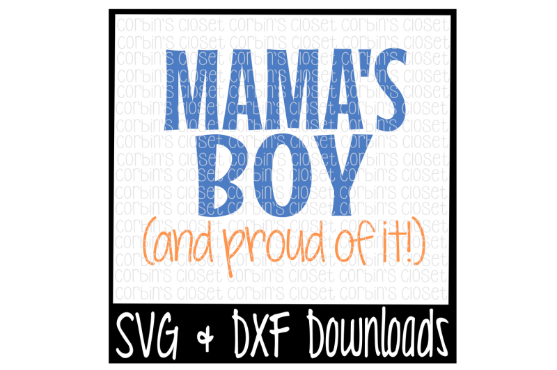 Download Mamas Boy Svg Mama S Boy Svg Cut File Design Download Svg Files Halloween
