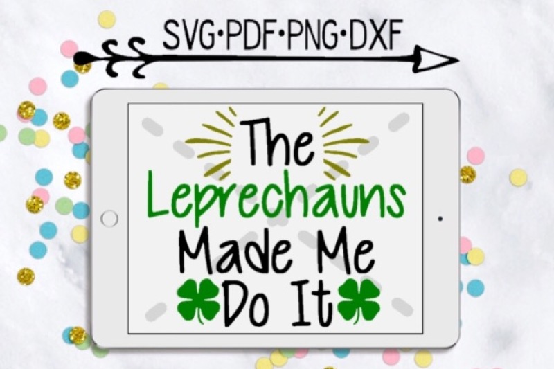 leprechauns made me do it