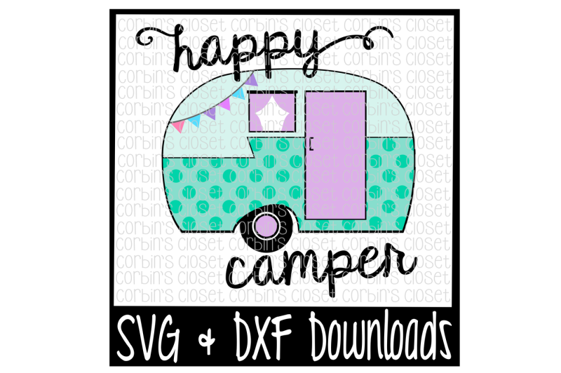 Download Free Happy Camper Svg Cut File PSD Mockup Template
