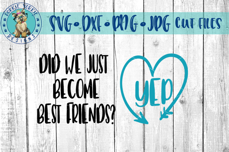 Download Free Did We Just Become Best Friends Set Svg Dxf Png Crafter File Free Svg Files For Cricut Silhouette