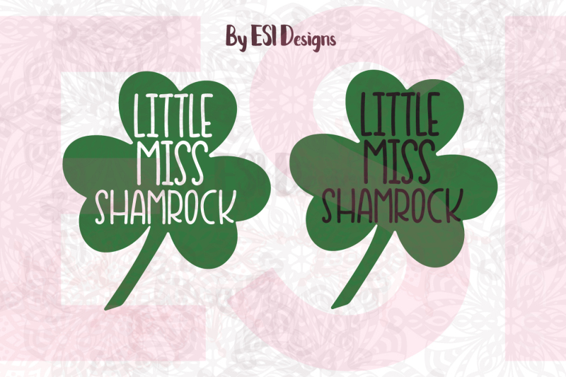 Download Free Little Miss Shamrock Svg Dxf Eps Png St Patrick'S Day Crafter File