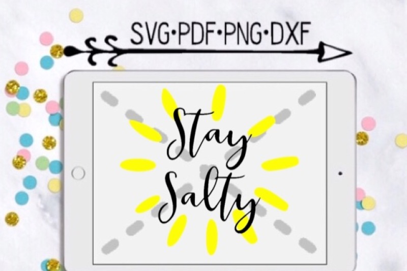 Download Free Stay Salty Cutting Design Crafter File