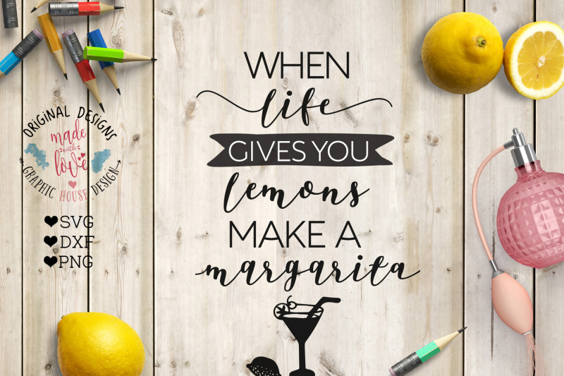 Download When Life Gives You Lemons Cutting File Download Free Svg Files Creative Fabrica