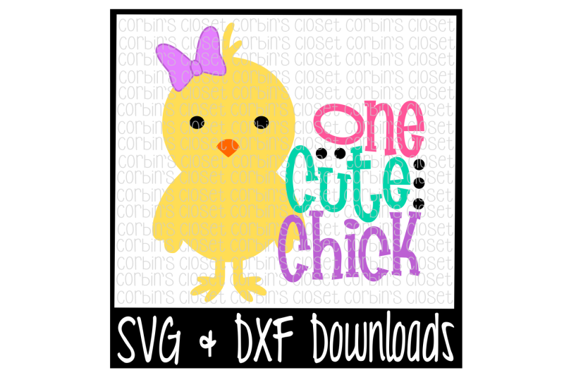 Download Free Easter Svg One Cute Chick Easter Chick Cut File Crafter File