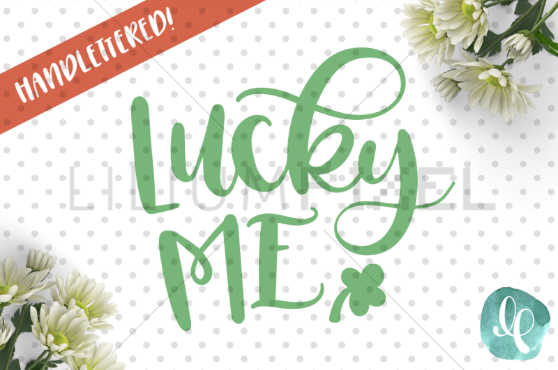 Lucky Me / SVG PNG DXF By Lilium Pixel SVG | TheHungryJPEG