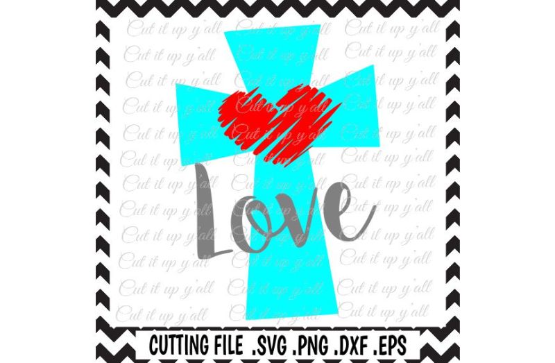 Free Love Cross, Svg, Eps, Png, Dxf, Cutting Files for machines Cameo ...