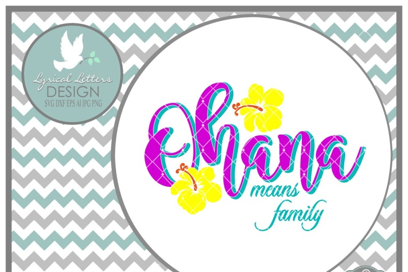 Download Ohana Means Family Hibiscus LL185A Cut-File in SVG DXF EPS ...
