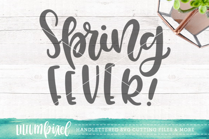 Download Free Spring Fever  Svg Png Dxf Crafter File