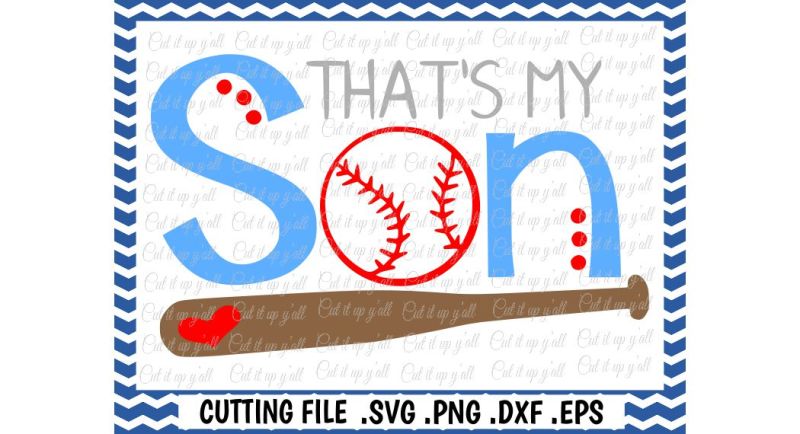 Download Free Baseball Mom Baseball Dad That'S My Son Crafter File