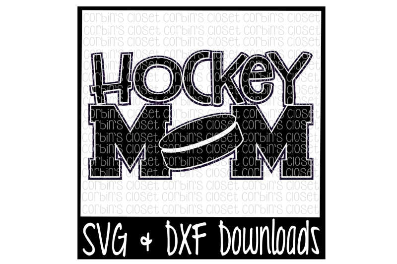 Download Free Hockey Mom Svg Free Svg Files New Update Today
