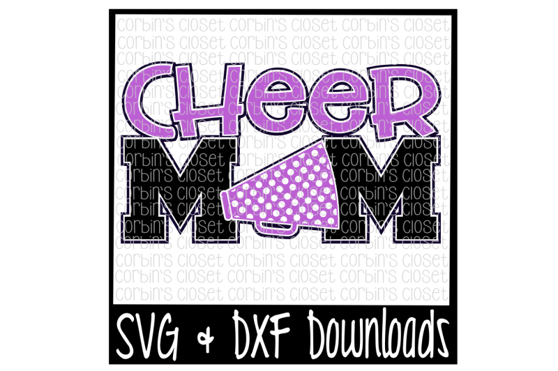 Download Cheer Mom SVG Cut File By Corbins SVG | TheHungryJPEG.com