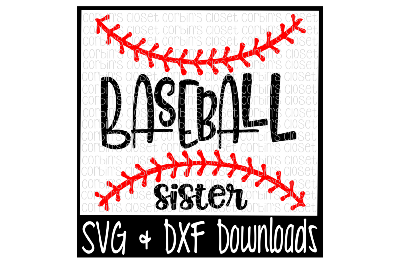 Download Free Baseball Sister Svg Cut File Crafter File Download Free Svg Files For Cricut Silhouette