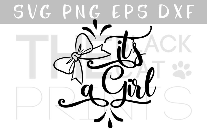 Download Free Baby Shower Svg File It S A Girl Bow Svg Eps Png Dxf Crafter File Free Svg Files For Cricut Silhouette And Brother Scan N Cut