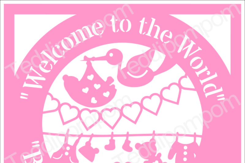 Free Baby Svg Baby Girl Svg Welcome To The World Baby Girl Birth Announcement Papercut Svg Cutting File Frame Design Template Papercutting Card Making Digital Upload Crafter File New Free Svg Files