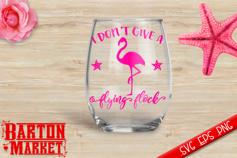 Download Free I Don'T Give A Flying Flock Svg  Eps  Png Crafter File