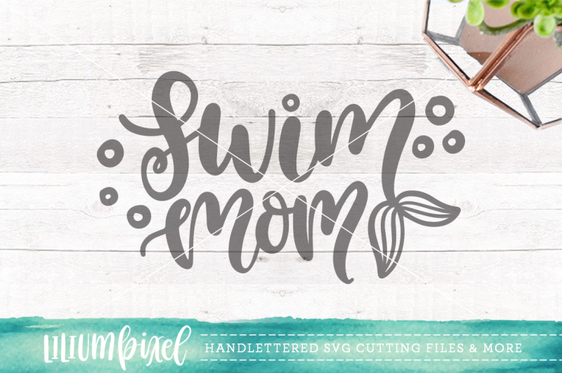 Download Swim Mom Svg Png Dxf