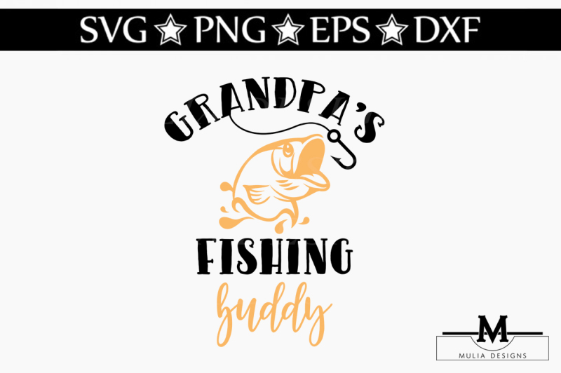 Grandpa S Fishing Buddy Svg