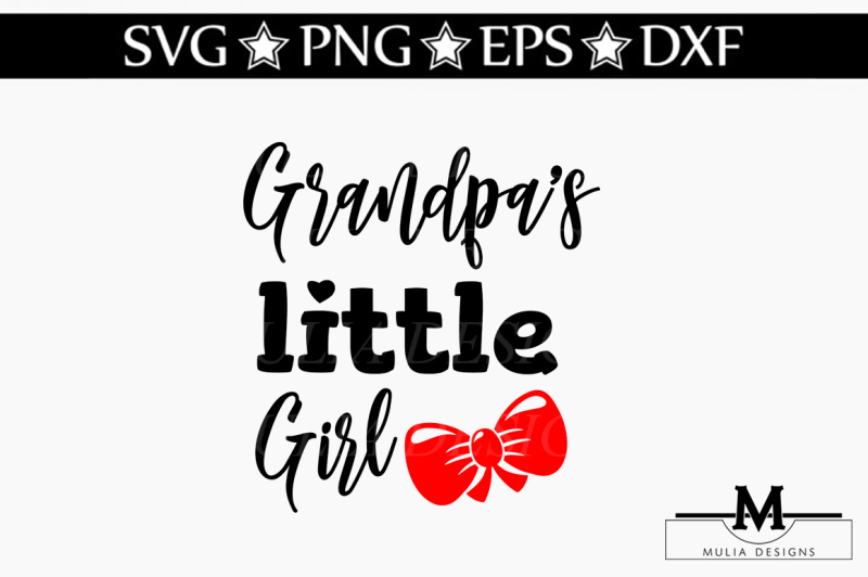 Download Free Grandpa S Little Girl Svg Crafter File Best Free Svg Files Download