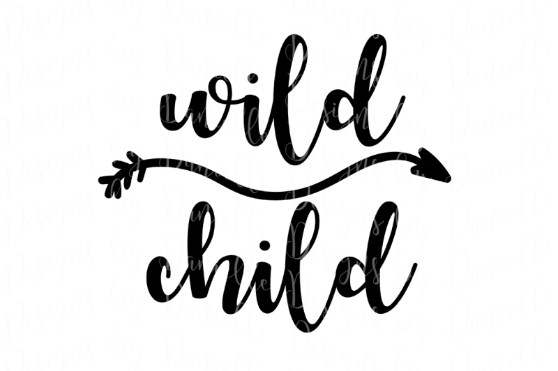 Wild Child SVG Cutting File By Designs by Danielle | TheHungryJPEG