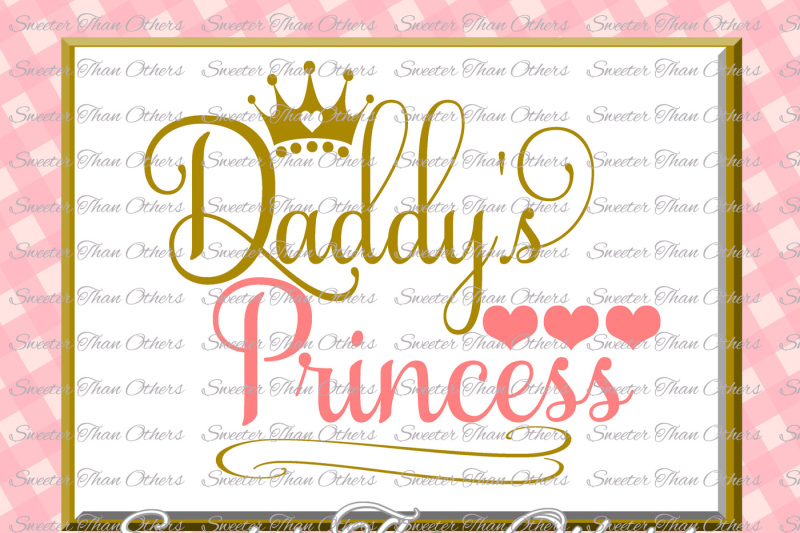 Download Daddy S Princess Svg Baby Svg Baby Cutting File Dxf Silhouette Cricut Instant Download Vinyl Design Htv Scal Mtc Design Free Svg Files Vector Icons PSD Mockup Templates