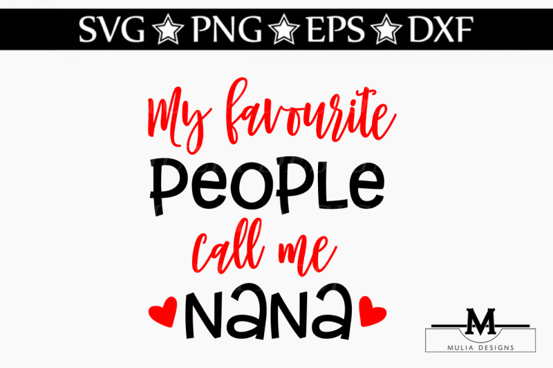 Free Free 265 Printable Nana Svg Free SVG PNG EPS DXF File