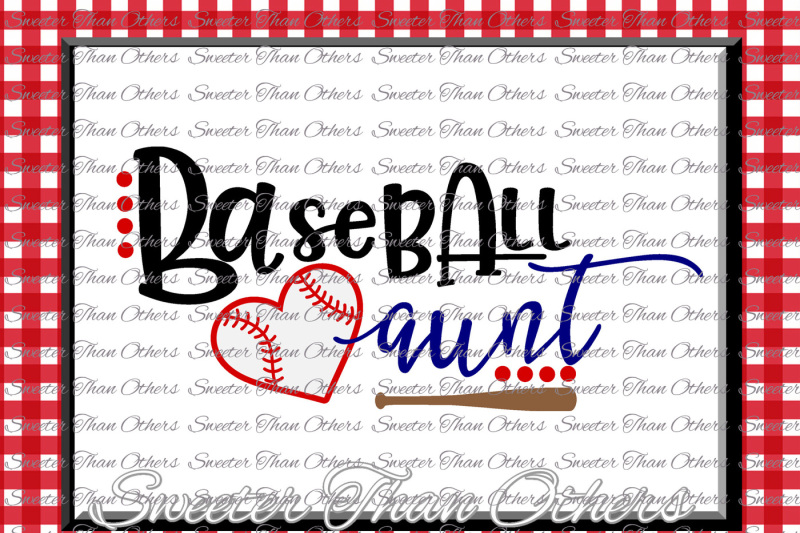 Download Baseball SVG Baseball Aunt htv Tshirt Design Vinyl (SVG ...