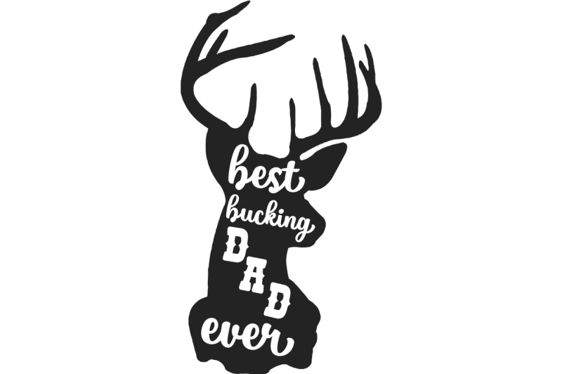 Free Free 147 Svg Png Best Buckin Dad Ever Svg SVG PNG EPS DXF File