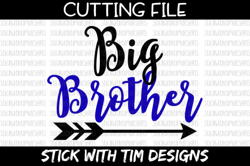 Download Big Brother - SVG Cut File - Cricut - Silhouette By Stick ...