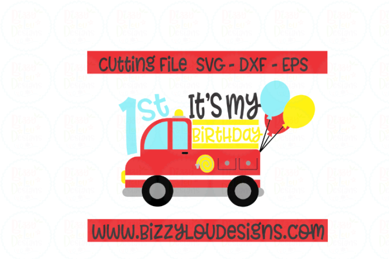 Firetruck Svg Eps Dxf Cutting File By Bizzy Lou Designs Thehungryjpeg Com