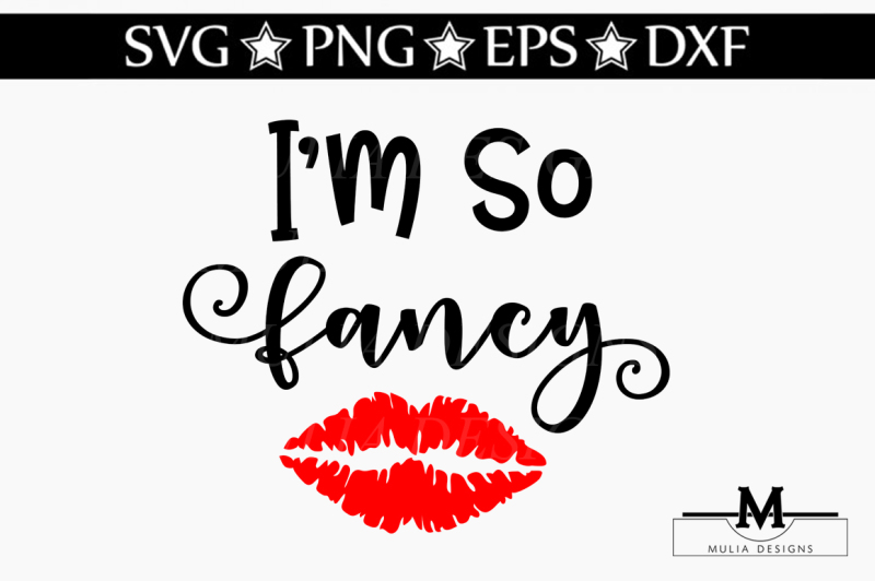 Download Free I'M So Fancy Svg Crafter File